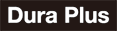 DURA PLUS