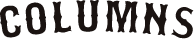COLUMNS
