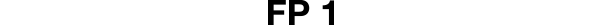 FP 1