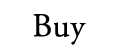 Buy