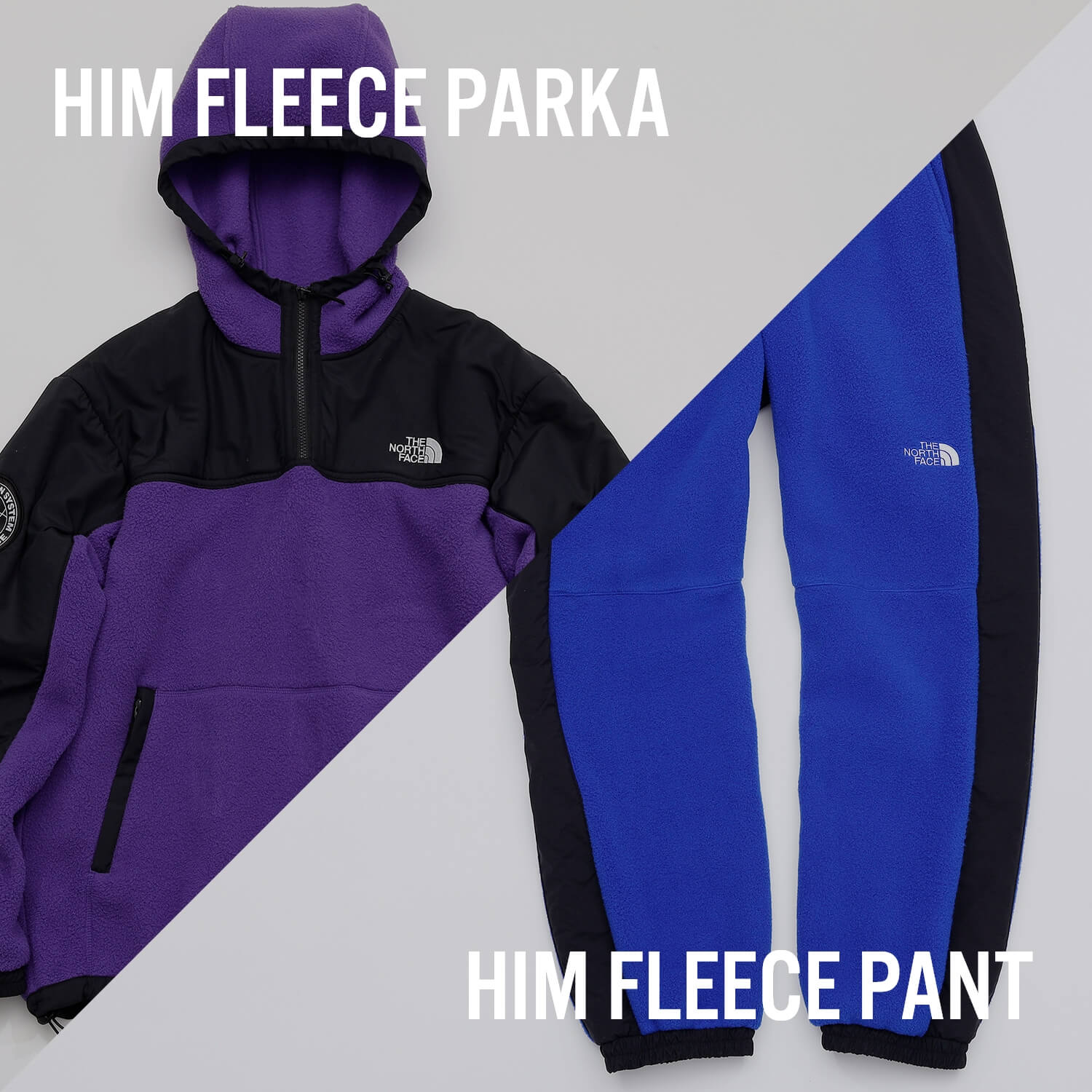 HIM FLEECE PARKA / HIM FLEECE PANT