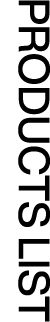 PRODUCTS LIST