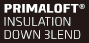 PRIMALOFT INSULATION DOWN 3LEND