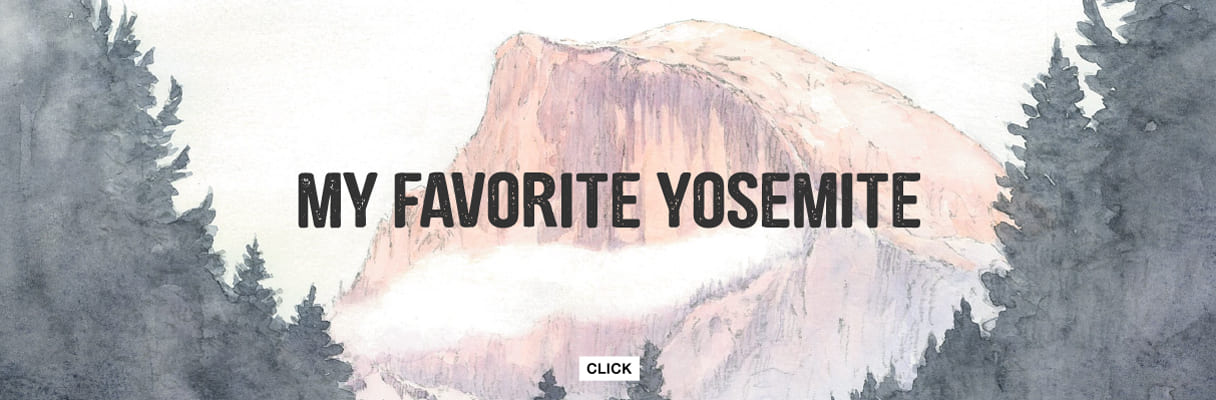 MY FAVORITE YOSEMITE