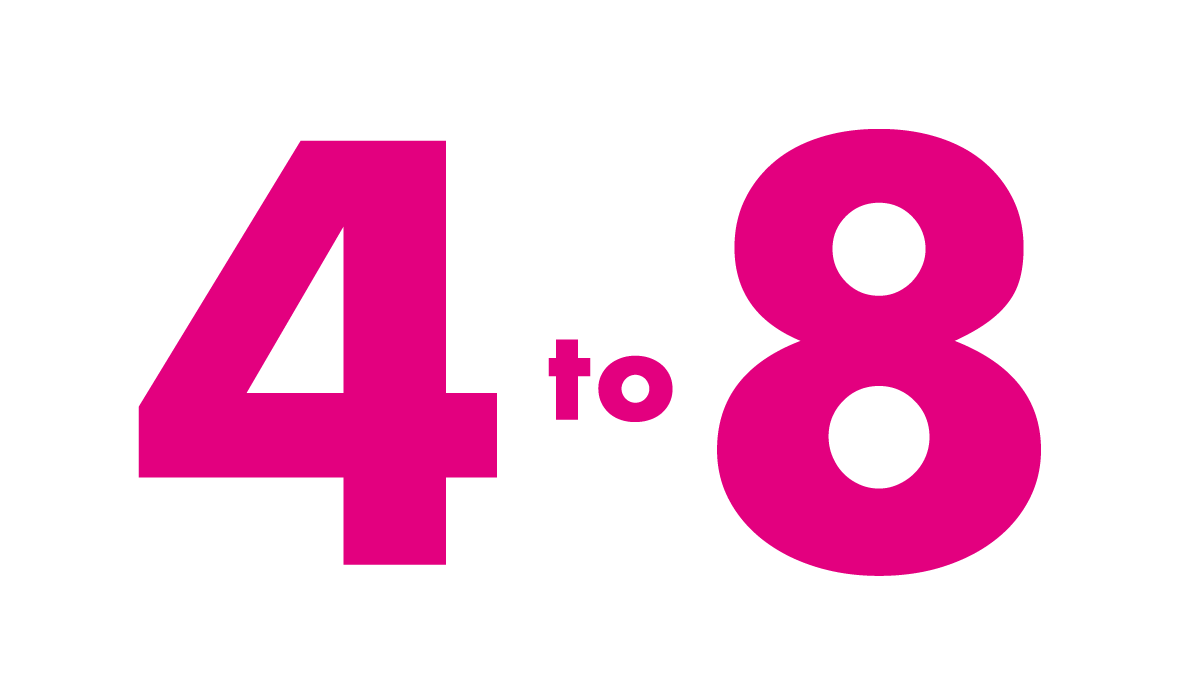 4 to 8