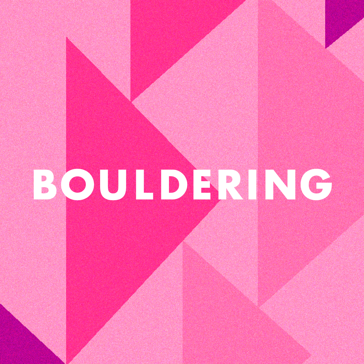 BOULDERING
