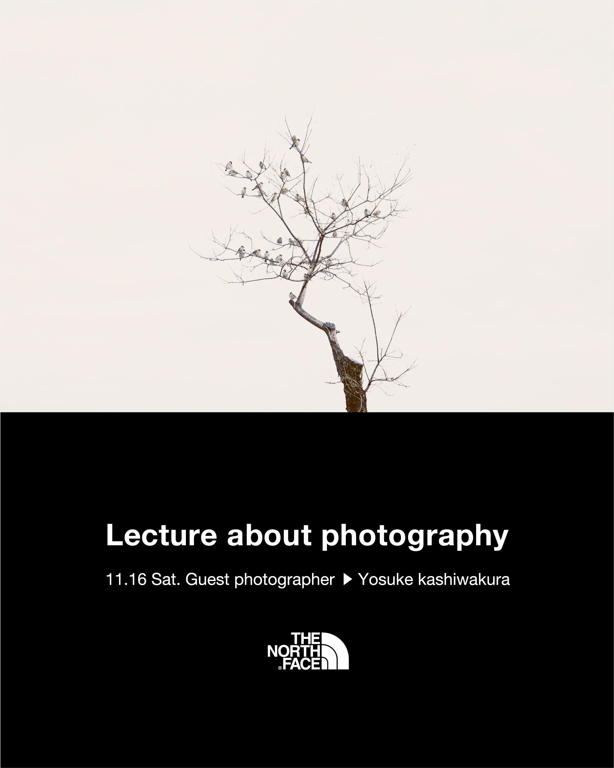 【THE NORTH FACE 昭島アウトドアヴィレッジ店 – Lecture about photography -】