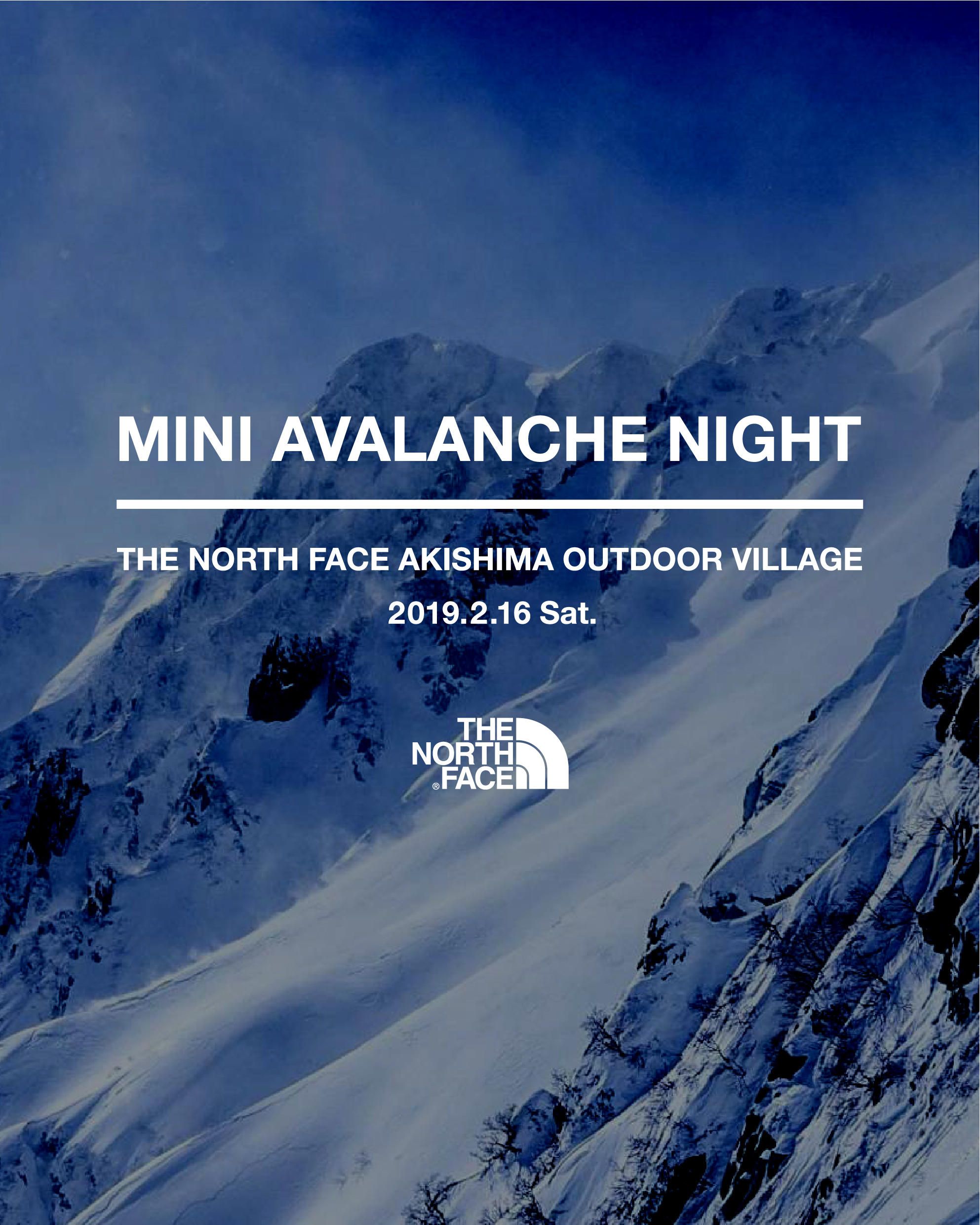 【THE NORTH FACE 昭島OUTDOOR VILLAGE ‐MINI AVALANCHE NIGHT- 】