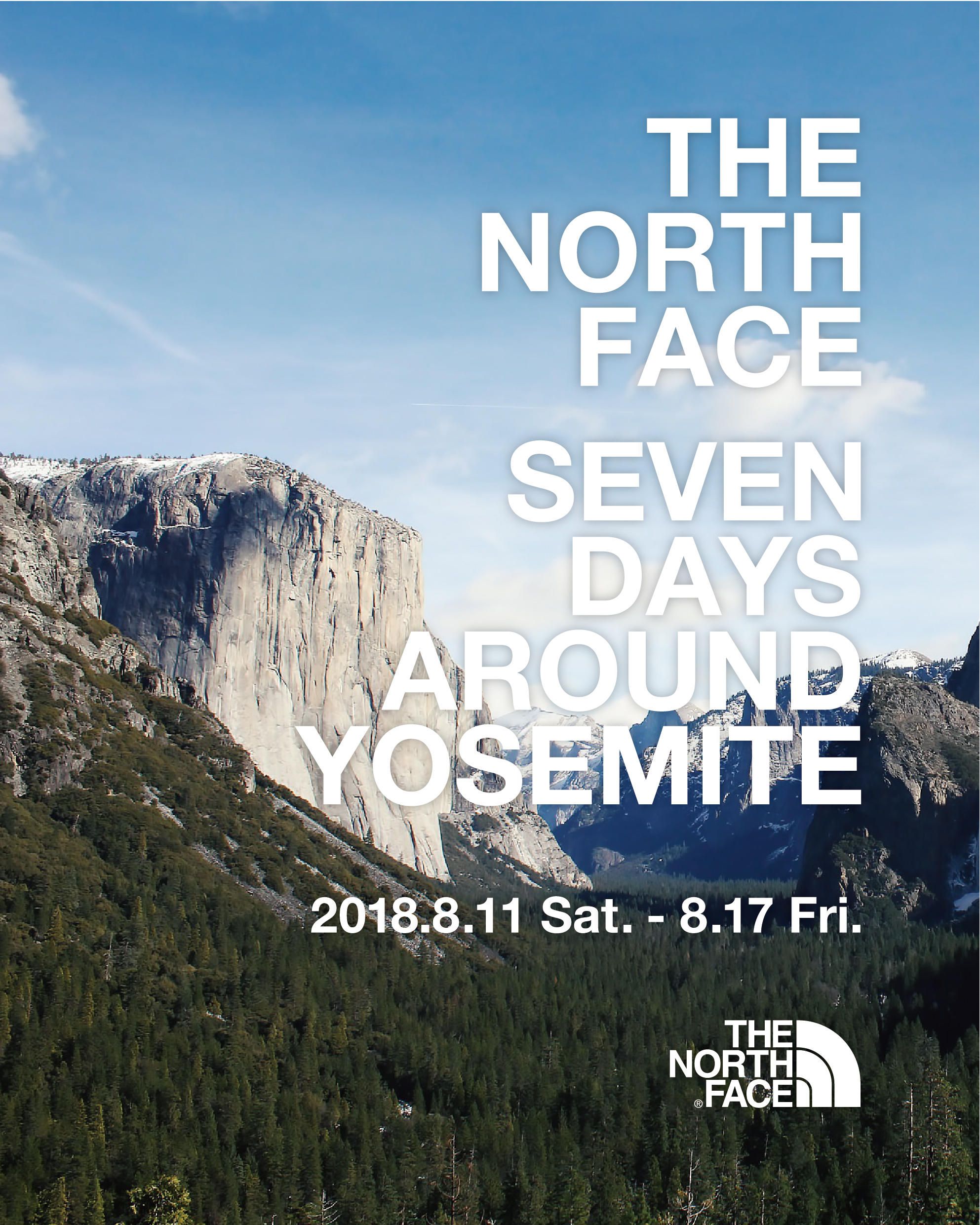 【THE NORTH FACE ‐SEVEN DAYS AROUND YOSEMITE‐】