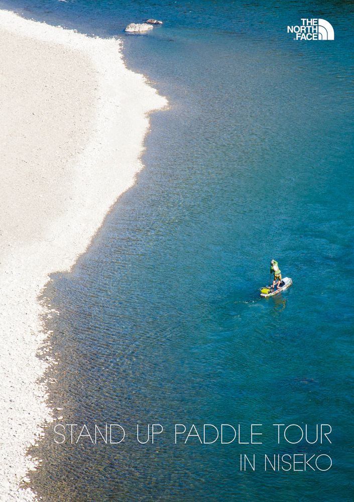 【THE NORTH FACE GRAVITY NISEKO ~STAND UP PADDLE TOUR IN NISEKO~】