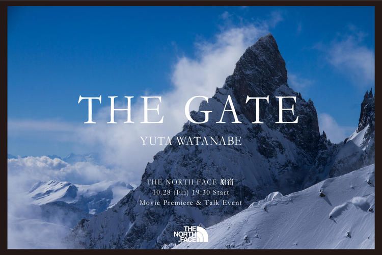 【THE NORTH FACE Snow Movie Session ~THE GATE & MONSTER~】